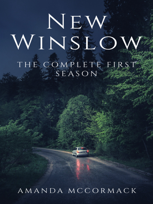 Title details for New Winslow by Amanda McCormack - Available
